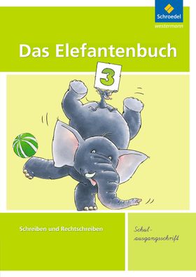 Das Elefantenbuch - Ausgabe 2010 Arbeitsheft 3 SAS Hollstein, Karin