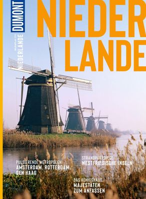 DuMont Bildatlas Niederlande Das praktische Reisemagazin zur Einsti