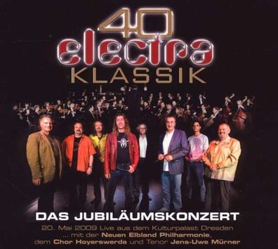 Electra - 40 Jahre Electra Klassik: Das Jubiläumskonzert - - (CD / Titel: A-G)