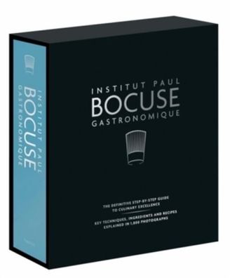 Institut Paul Bocuse Gastronomique: The definitive step-by-step guide to cu ...