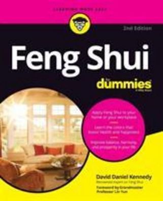 Feng Shui For Dummies, 2nd Edition, David Daniel Kennedy