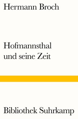 Hofmannsthal und seine Zeit, Hermann Broch