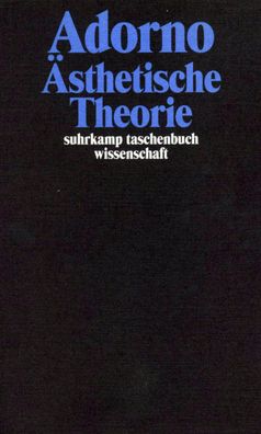 sthetische Theorie, Theodor W. Adorno