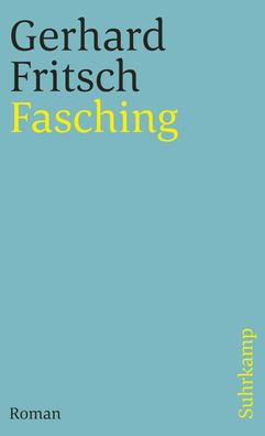 Fasching, Gerhard Fritsch