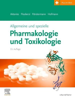 Allgemeine und spezielle Pharmakologie und Toxikologie, Graphik & Text Stud ...