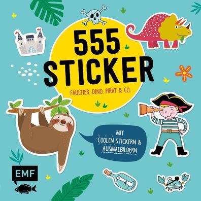 555 Sticker - Faultier, Dino, Pirat und Co., Edition Michael Fischer