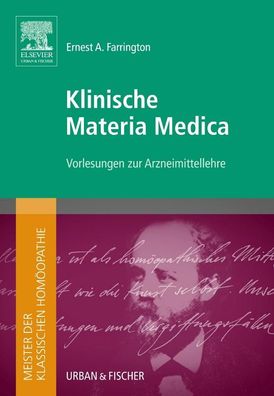 Meister der klassischen Hom?opathie. Klinische Materia Medica, Rainer Wilbr ...