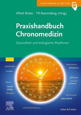 Praxishandbuch Chronomedizin, Alfred Wiater