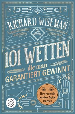 101 Wetten, die man garantiert gewinnt, Richard Wiseman