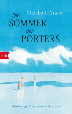 Die Sommer der Porters, Elizabeth Graver