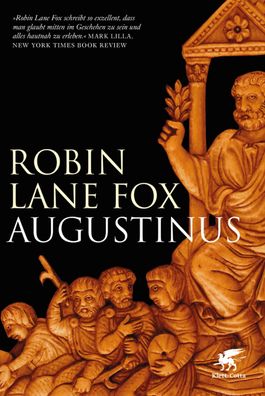 Augustinus, Robin Lane Fox