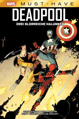 Marvel Must-Have: Deadpool - Drei glorreiche Halunken, Gerry Duggan