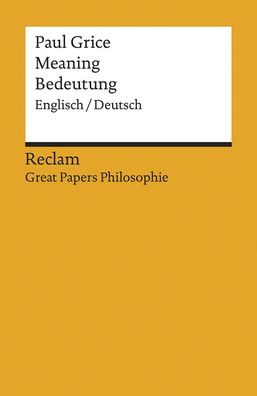 Meaning / Bedeutung, Paul Grice