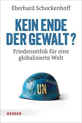 Kein Ende der Gewalt?, Eberhard (Professor) Schockenhoff