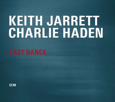 Keith Jarrett & Charlie Haden: Last Dance - ECM Record 3780524 - (Jazz / CD)