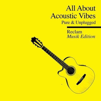 All About Acoustic Vibes: Pure & Unplugged - - (CD / Titel: A-G)