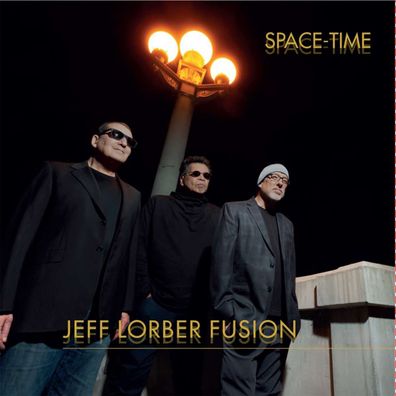 Jeff Lorber: Space Time - - (CD / S)