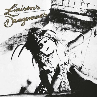 Liaisons Dangereuses - - (Vinyl / Rock (Vinyl))
