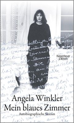 Mein blaues Zimmer Autobiographische Skizzen Angela Winkler Brigitt