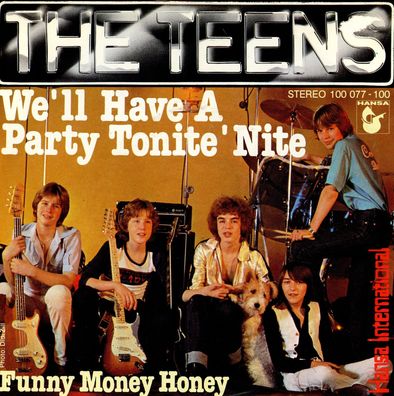 7" The Teens - We´ll have a Party Tonite Nite