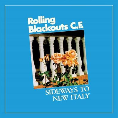 Rolling Blackouts Coastal Fever: Sideways To New Italy - Sub Pop - (CD / Titel: Q-Z)