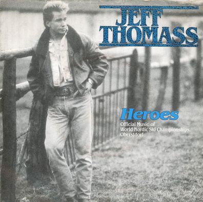 7"Jeff Thomass - Heroes