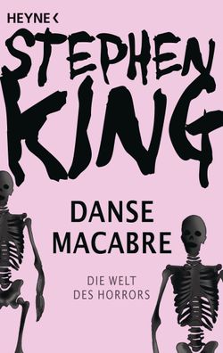 Danse Macabre Die Welt des Horrors Stephen King Heyne-Buecher Allg