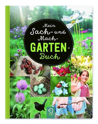 Mein Sach- und Mach-Garten-Buch, Hannah Kastenhuber