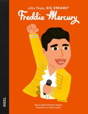 Freddie Mercury: Little People, Big Dreams. Deutsche Ausgabe | Kinderbuch a ...