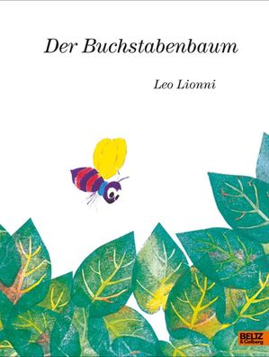 Der Buchstabenbaum: Vierfarbiges Bilderbuch, Leo Lionni