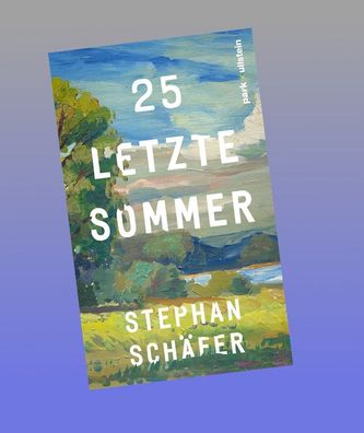25 letzte Sommer, Stephan Sch?fer