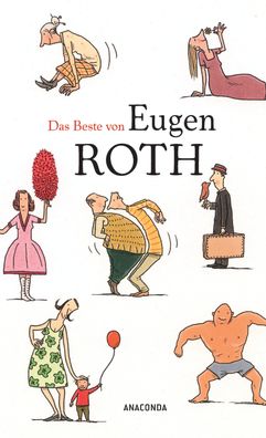 Das Beste von Eugen Roth, Eugen Roth