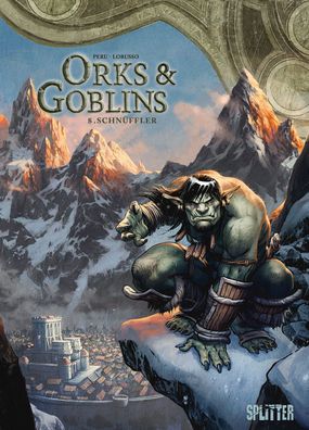 Orks & Goblins. Band 8, Olivier Peru