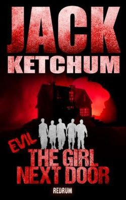 EVIL, Jack Ketchum