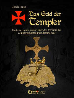 Das Gold der Templer, Ulrich Hinse