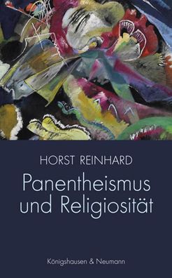 Panentheismus und Religiosit?t, Horst Reinhard