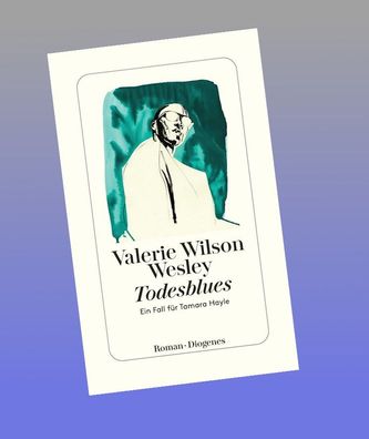 Todesblues, Valerie Wilson Wesley