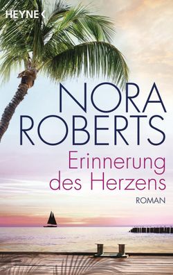 Erinnerung des Herzens, Nora Roberts