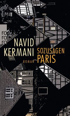 Sozusagen Paris, Navid Kermani