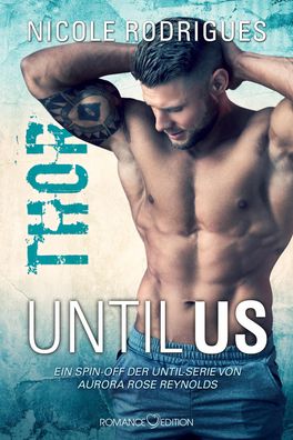 Until Us: Thor, Nicole Rodrigues