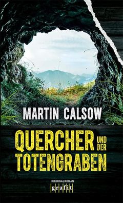 Quercher und der Totengraben, Martin Calsow