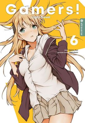 Gamers! Light Novel 06, Sekina Aoi