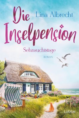 Die Inselpension - Sehnsuchtstage, Lina Albrecht