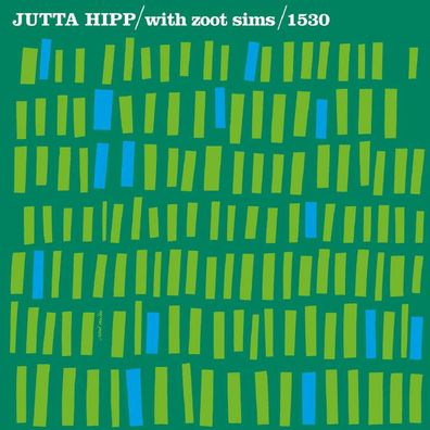 Jutta Hipp (1925-2003): With Zoot Sims (remastered) (180g) (Limited Edition) - ...