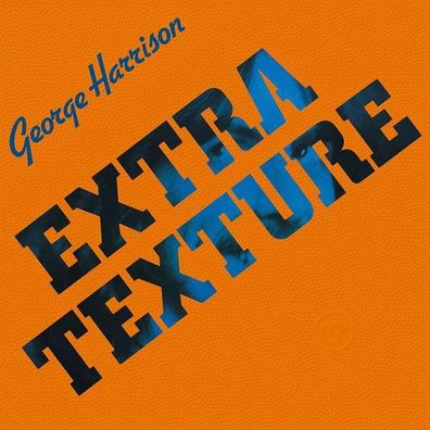 George Harrison (1943-2001): Extra Texture (remastered) (180g) - Universal 5709035 -