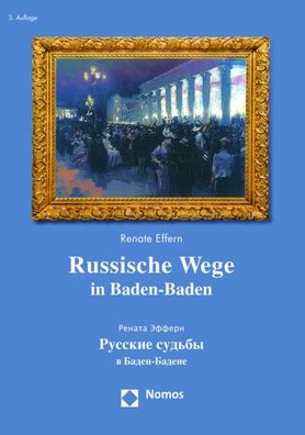 Russische Wege in Baden-Baden, Renate Effern