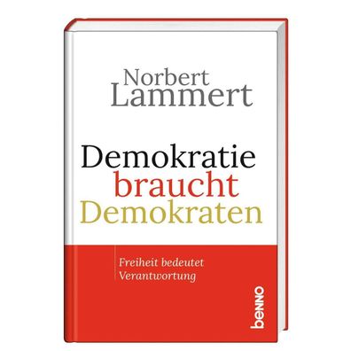 Demokratie braucht Demokraten, Norbert Lammert