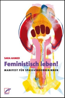 Feministisch leben!, Sara Ahmed