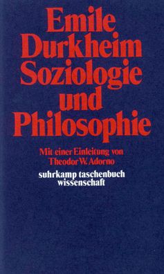 Soziologie und Philosophie, Emile Durkheim