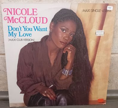 12" Maxi Vinyl Nicole Mc Cloud - Don´t You want my Love